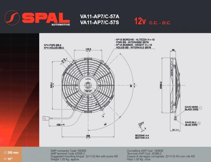 Spal Kühlerventilator VA11-AP7/C-57S 12V 
D284,5-D255 T=52 / 1430m³ blasend