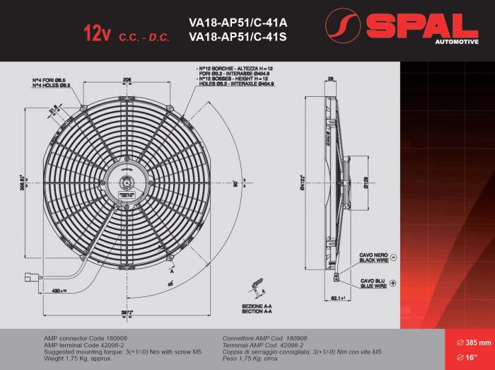 Spal Kühlerventilator VA18-AP51/C-41S 12V 
D414-D385 T=62 / 2550m³ blasend 