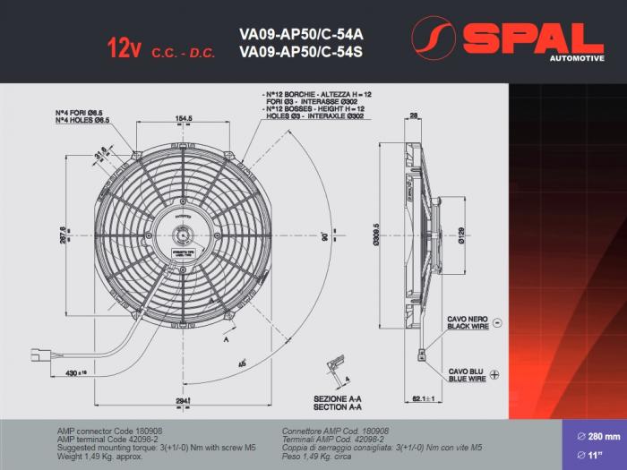 Spal Kühlerventilator VA09-AP50/C-54A 12V 
D310-D280 T=63 / 1670m³ saugend