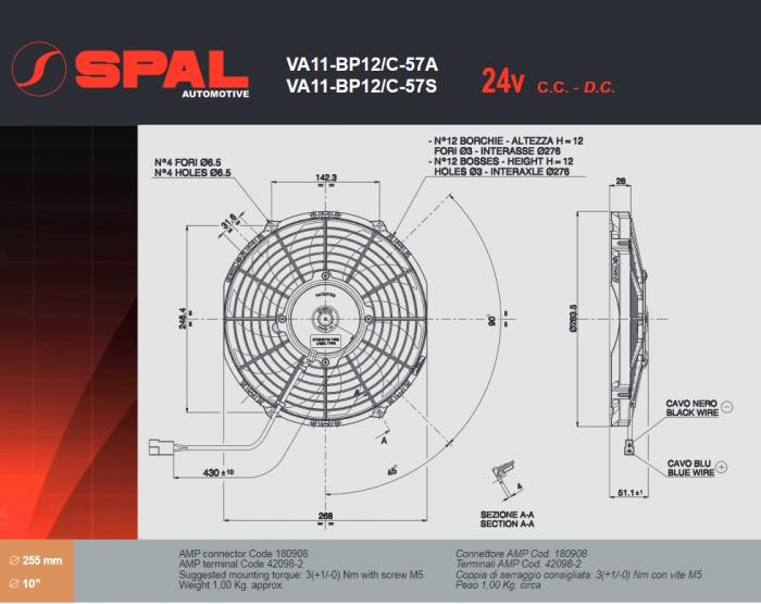 Spal Kühlerventilator  VA11-BP12/C-57A 24V 
D284-D255 T=52 / 1300m³ saugend